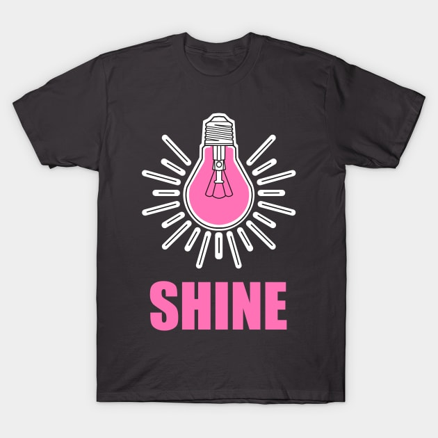 shine bright T-Shirt by weilertsen